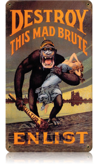 "Destroy This Mad Brute" Vintage Metal Sign